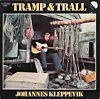 Johannes Kleppevik: «Tramp & trall». Strilen Johannes Kleppevik synte at det var mogleg å laga god country med heimleg språk og heimlege referansar.